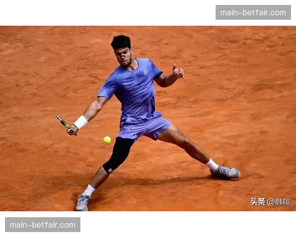 阿尔卡拉斯红土击球选择变化：更具侵略性的打法数据分析